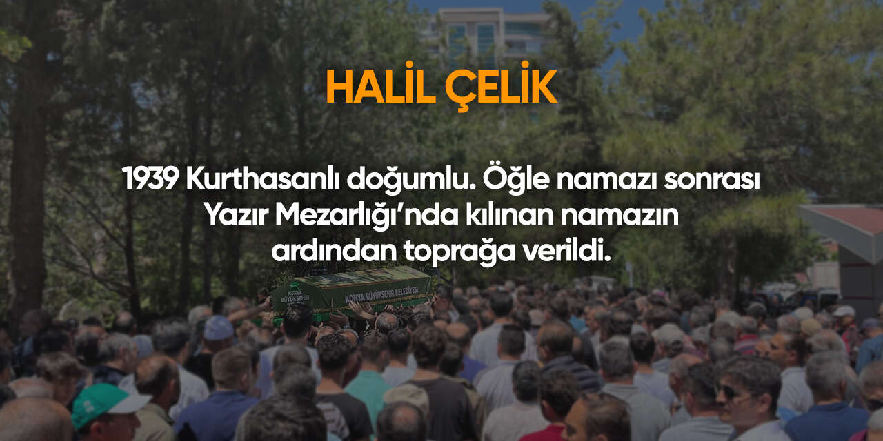 Konya'da bugün vefat edenler | 6 Haziran 2026 9